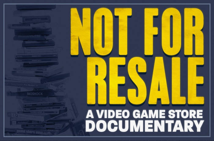 Not For Resale: A Video Game Store Documentary